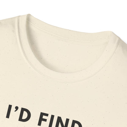 I'd Find Water On Mars T-Shirt